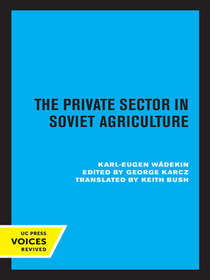 cover image of The Private Sector in Soviet Agriculture